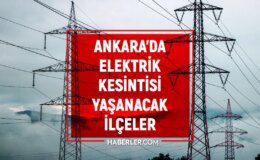 6-7 Ağustos Ankara elektrik kesintisi! GÜNCEL KESİNTİLER! Keçiören, Mamak, Sincan elektrik kesintisi! Ankara planlı elektrik kesintileri!