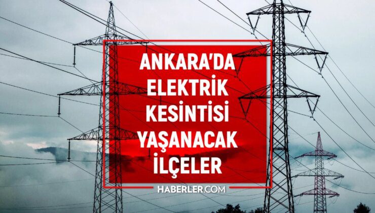 6-7 Ağustos Ankara elektrik kesintisi! GÜNCEL KESİNTİLER! Keçiören, Mamak, Sincan elektrik kesintisi! Ankara planlı elektrik kesintileri!