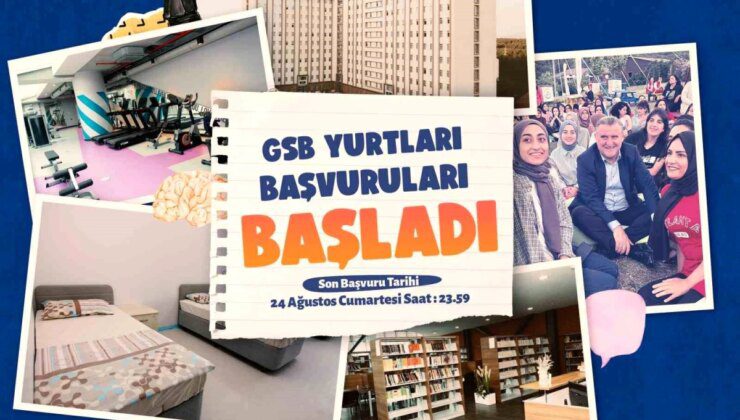 GSB Yurt Başvuruları Başladı