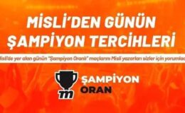 Misli'den günün şampiyon tercihleri