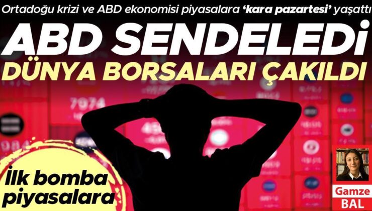 Ortadoğu krizi ve ABD ekonomisi piyasalara ‘kara pazartesi’ yaşattı… ABD sendeledi dünya borsaları çakıldı