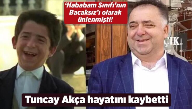 Son Dakika Haberleri: Oyuncu Tuncay Akça hayatını kaybetti!