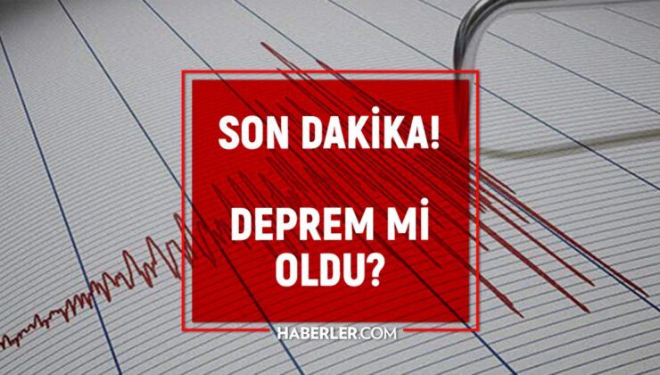 Son Depremler! Bugün İstanbul’da deprem mi oldu? 15 Ağustos AFAD ve Kandilli deprem listesi! 15 Ağustos Ankara’da, İzmir’de deprem mi oldu?