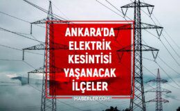 3-4 Eylül Ankara elektrik kesintisi! (GÜNCEL) Mamak, Keçiören, Etimesgut elektrik kesintisi ne zaman bitecek?