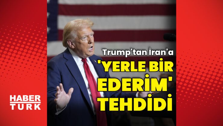 Donald Trump'tan İran'a: Ülkenizi yerle bir ederiz derdim | Dış Haberler