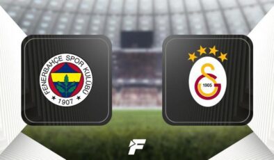 Fenerbahçe-Galatasaray maçı öncesi son dakika