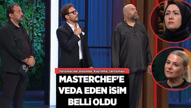 MASTERCHEF HABERLERİ: MasterChef kim elendi, kim gitti? Masterchef’e veda eden yarışmacı kim oldu?