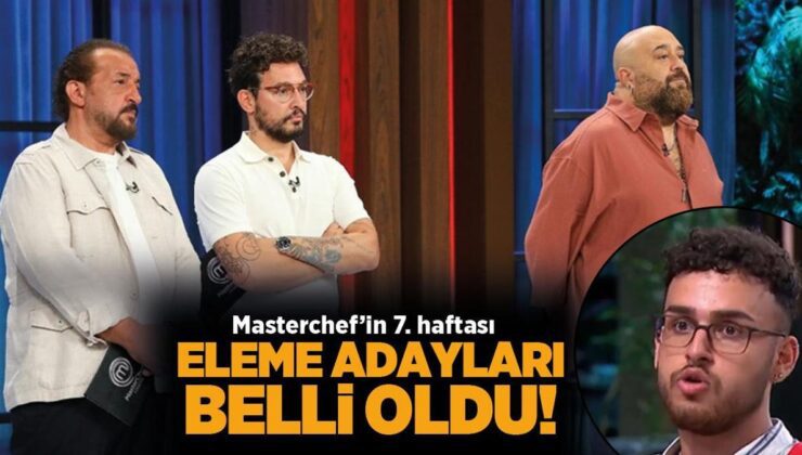 MASTERCHEF SON BÖLÜM HABERLERİ: MasterChef eleme adayları kimler oldu? MasterChef 3. ve 4. eleme adayı hangi yarışmacı oldu?