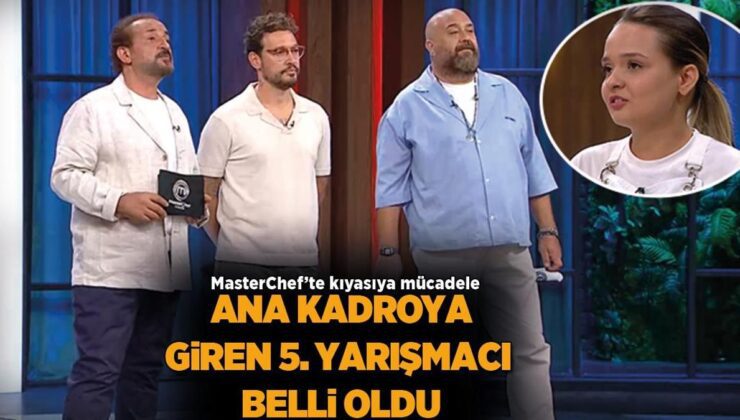 Son Dakika MasterChef Haberleri: MasterChef yedeklerden ana kadroya kim girdi?