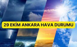 29 Ekim Ankara’da hava nasıl olacak? Ankara günlük ve 5 günlük hava durumu tahmini!