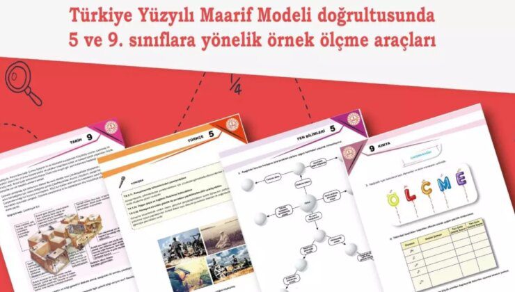 MEB’den 5 ve 9’uncu Sınıflara Yeni Ölçme Araçları