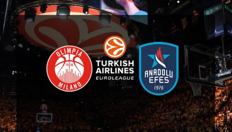 Olimpia Milano – Anadolu Efes maçı CANLI | THY EuroLeague