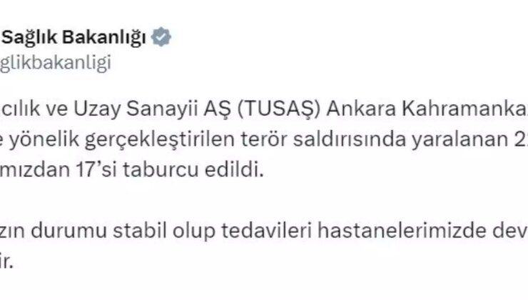 TUSAŞ’a Yönelik Terör Saldırısında Yaralananların Durumu