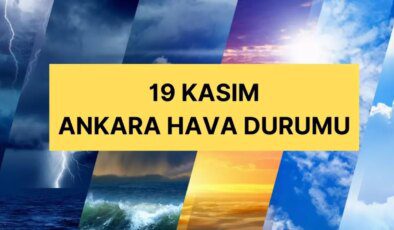 19 Kasım Ankara hava durumu | Ankara hava nasıl olacak? Ankara günlük ve 5 günlük hava durumu tahmini!