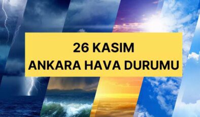 26 Kasım Ankara hava durumu | Ankara’da hava nasıl olacak, kar yağacak mı? Ankara günlük ve 5 günlük hava durumu tahmini!