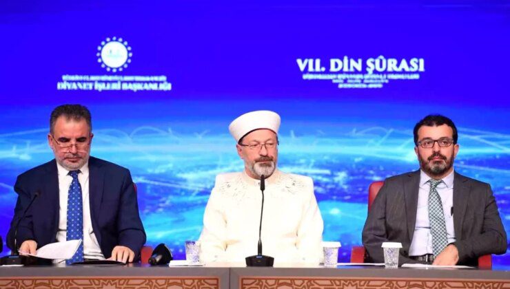 Diyanet İşleri Başkanı Erbaş, "7. Din Şurası" kararlarını açıkladı