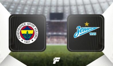 Fenerbahçe-Zenit maçı ne zaman saat kaçta hangi kanalda?