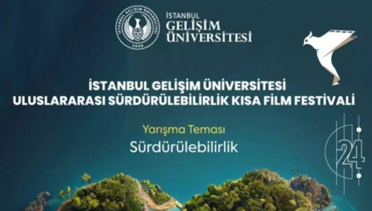 Sinemanın Gücüyle Sürdürülebilirlik: İstanbul Gelişim Üniversitesi Uluslararası Kısa Film Festivali