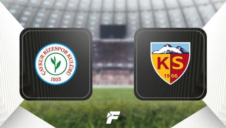 Çaykur Rizespor-Kayserispor (İlk 11'ler belli oldu)