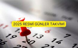 2025 Resmi Günler Takvimi: Resmi tatiller ne zaman, hangi gün? 2025 yılında resmi tatiller hangi gün gün?