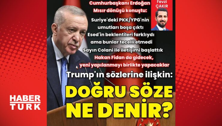 Cumhurbaşkanı Erdoğan'dan Trump'a: Doğru söze ne denir? | Dış Haberler