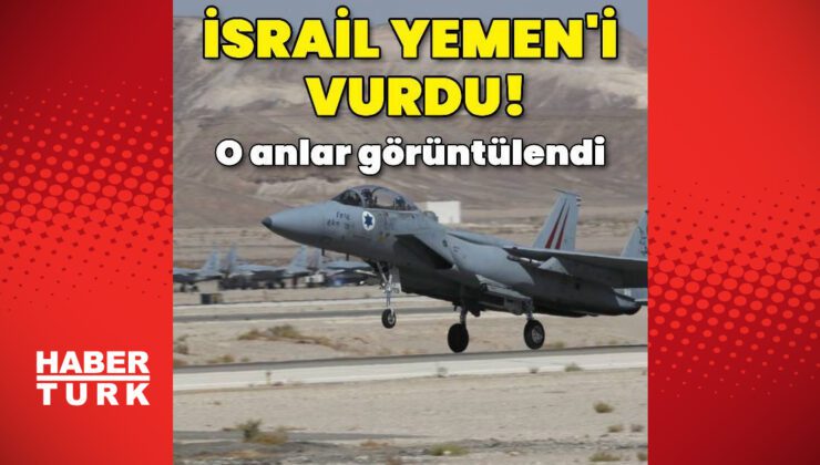 İsrail'den Yemen'e saldırı | Dış Haberler