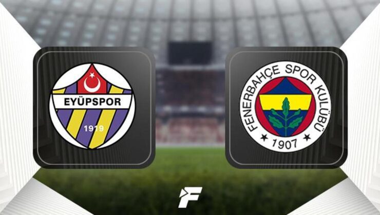 CANLI |                     Eyüpspor – Fenerbahçe maçı ne zaman saat kaçta hangi kanalda? (Muhtemel 11'ler)