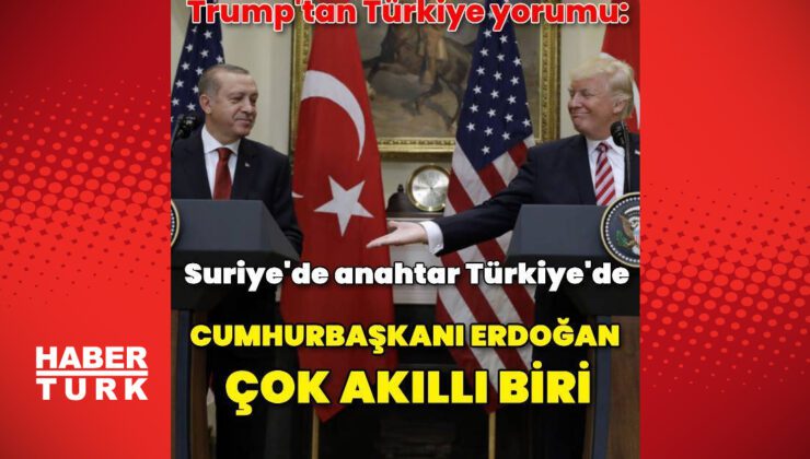 Trump'tan Erdoğan açıklaması – SON DAKİKA HABERLERİ | Dış Haberler