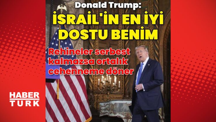 Trump: Ben İsrail'in en iyi dostuyum | Dış Haberler