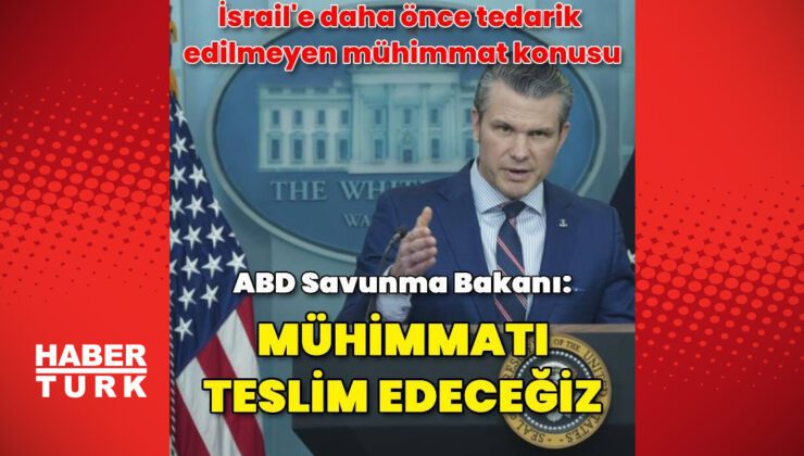 ABD: İsrail’e daha önce tedarik edilmeyen mühimmatı teslim edeceğiz