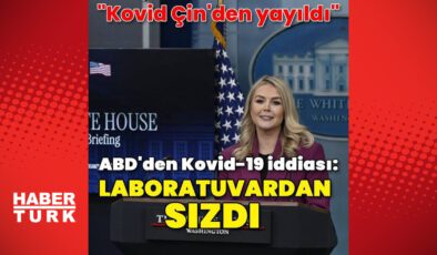 Beyaz Saray: Kovid-19 virüsü Vuhan’daki laboratuvarlardan sızdı