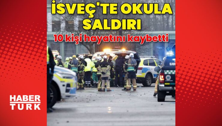 İsveç’te okula saldırı: 10 kişi öldü