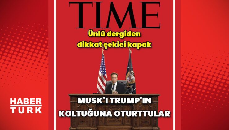 TIME Dergisinin yeni kapağında Elon Musk yer aldı