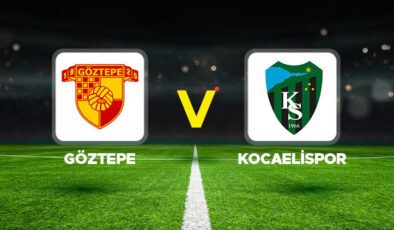 Canlı anlatım: Göztepe – Kocaelispor maçı