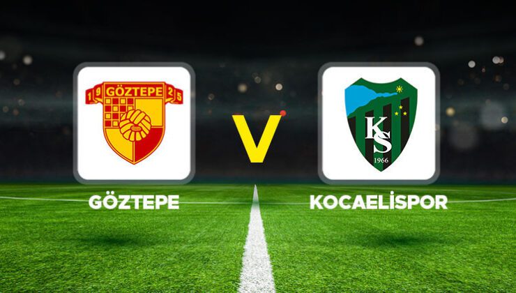 Canlı anlatım: Göztepe – Kocaelispor maçı