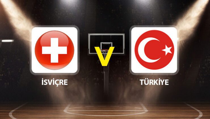 Canlı anlatım: İsviçre – Türkiye (FIBA 2027 Dünya Kupası Avrupa Elemeleri) 12 Dev Adam, 2’de 2 için parkede!