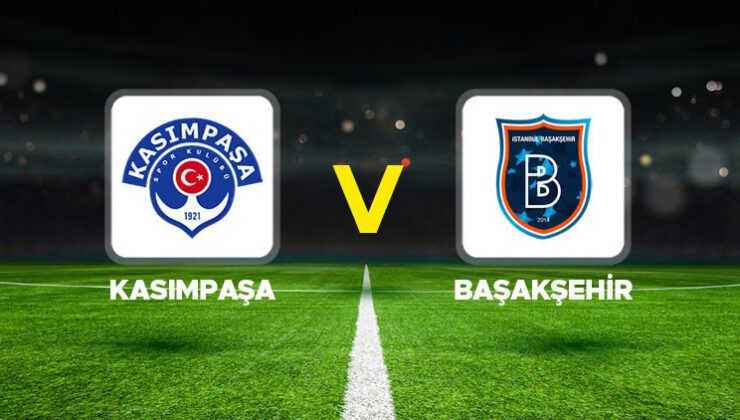 Canlı maç anlatımı | Kasımpaşa – Başakşehir maçı ne zaman, saat kaçta, hangi kanalda? Süper Lig 14. hafta mücadelesi!