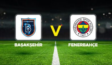 Başakşehir – Fenerbahçe maçı ne zaman, saat kaçta, hangi kanalda? Süper Lig RAMS Başakşehir Fenerbahçe muhtemel 11’ler