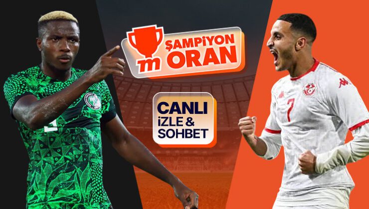 Osimhen, Ndidi ve Onuachu’lu Nijerya, Tunus ile karşılaşıyor! Afrika Uluslar Kupası’nın heyecanı canlı yayın, canlı sohbet, Şampiyon Oranlar ile Misli’de