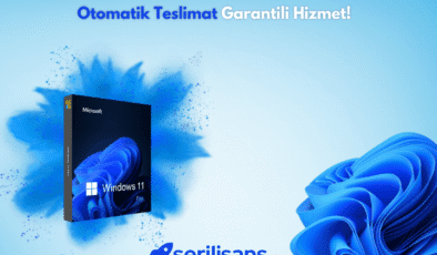 Seri Lisans ile Orijinal Windows ve Office Lisanslarına Güvenli Erişim