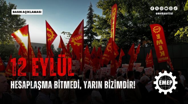 EMEP Genel Başkan Yardımcısı Tüzel: “Saray rejimi ülke ve halk üzerinde bir yüktür